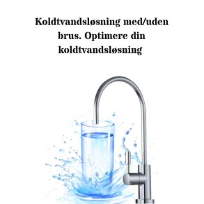 koldtvandshane med CO2/uden brus